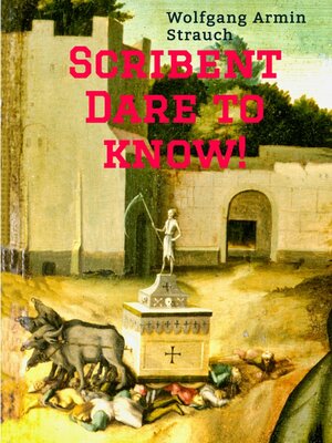 cover image of Scribent--Dare to know!